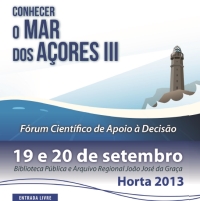 III edição do fórum “Conhecer o Mar dos Açores” inicia-se hoje na ilha do Faial