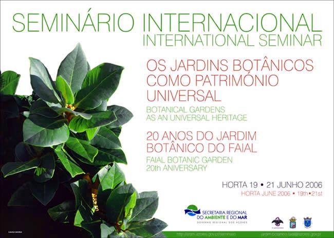 Seminario internacional &quot;Os jardins Botanicos como patrimonio Universal&quot;
