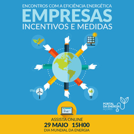 Governo dos Açores assinala Dia Mundial da Energia com sessão online dedicada às empresas